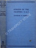 Heroes of the Fighting R.A.F. by GRIBBLE, Leonard R. 